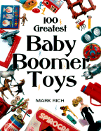 100 Greatest Baby Boomer Toys
