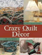 Crazy Quilt Dicor