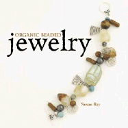 Organic Beaded Jewelry