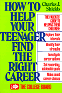 How to Help Your Teenager Find the Right Career