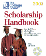 The College Board Scholarship Handbook