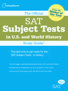 The Official SAT Subject Tests in U.S. History and World History