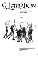 Celebration, Studies in Festivity and Ritual