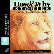 How & Why Stories: World Tales Kids Can Tell