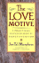 The Love Motive: A Practical Psychology of Sanctification
