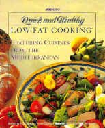 Prevention's Quick and Healthy Low-Fat Cooking: Featuring Cuisines from the Mediterranean