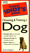 Pocket Idiot's Guide to CHS&Trn Dog