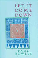 Let It Come Down