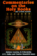 Commentaries on the Holy Books and Other Papers