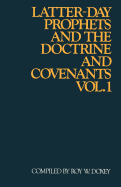 Latter-Day Prophets & the Doctrine & Covenants