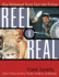 Reel V. Real: How Hollywood Turns Fact Into Fiction