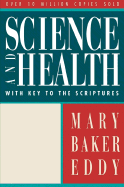 Science and Health with Key to the Scriptures