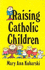 Raising Catholic Children