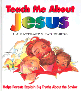Teach Me about Jesus