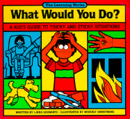 What Would You Do?