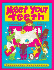 Meet Your Teeth