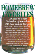 Homebrew Favorites: A Coast-To-Coast Collection of More Than 240 Beer and Ale Recipes