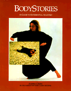 BodyStories: A Guide to Experiential Anatomy