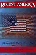 Recent America: The Immigrant in American Society, 1880 - 1921