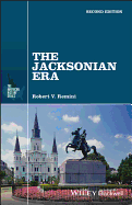 The Jacksonian Era: 1607 - 1763
