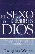 Sexo, Hombres y Dios