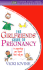 The Girlfriends' Guide to Pregnancy: Or Everything Your Doctor Won't Tell You