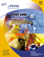 Spanish: Content Knowledge and Productive Language Skills