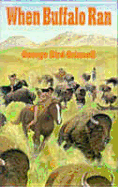 When Buffalo Ran