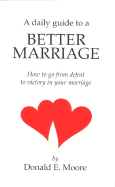 Daily Guide to a Better Marriage
