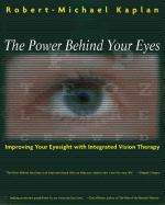Power Behind Your Eyes