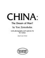 China: the dream of man?