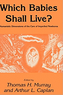 Which Babies Shall Live?