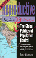 Reproductive Rights and Wrongs (Revised Edition): The Global Politics of Population Control
