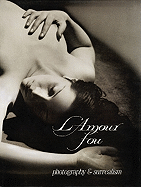 L'Amour Fou: Photography and Surrealism