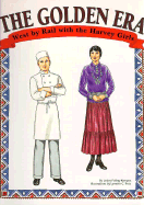 The Golden Era: West by Rail with the Harvey Girls Book 2