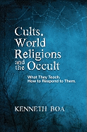 Cults, World Religions and the Occult