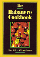 The Habanero Cookbook