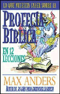 Profecia Biblica En 12 Lecciones