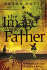 The Image of a Father: Reflections of God for Today's Father