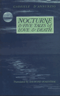 Nocturne and Five Tales of Love and Death Op
