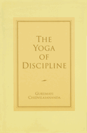 The Yoga of Discipline