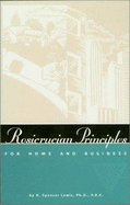 Rosicrucian principles for the home and business