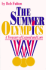 The Summer Olympics: A Treasury of Legend and Lore