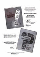 Fundamentals of Outdoor Enjoyment: Text or Teaching Guide for Coping with Outdoor Environments, All Seasons