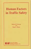 Human Factors in Traffic Safety