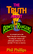The Truth about Power Rangers
