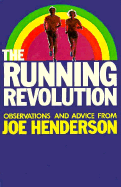 The Running Revolution