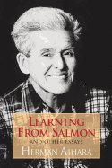 Learning from salmon, and other essays