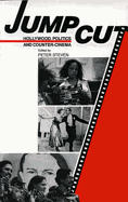 Jump Cut: Hollywood, Politics, and Counter Cinema