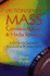 Dictionary of Mass Communication & Media Research: A Guide for Students, Scholars, and Professionals